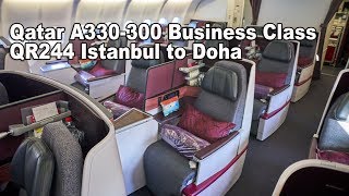 Qatar A330300 Business Class QR244 from Istanbul to Doha [upl. by Jerz196]