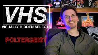 VISUALLY HIDDEN SELECTS VHS – POLTERGEIST 1982 [upl. by Zetrok]