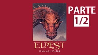 Critica  ELDEST 🐉 AUDIOLIBRO PARTE 12  CRISTOPHER PAOLINI [upl. by Phira]