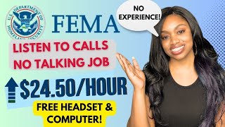 Same Day Job Offer Fema Is Hiring To Listen To Calls From Home Free Headset amp Computer Provided [upl. by Fredela]