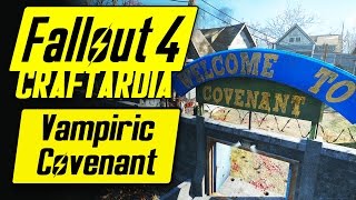 Fallout 4 Covenant Settlement  Vampiric Covenant  Fallout 4 Settlement Building PC [upl. by Narik479]