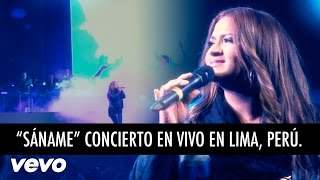 Sáname en Vivo desde Lima Perú [upl. by Eimilb]