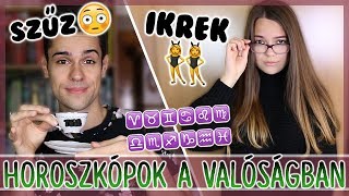 HOROSZKÓPOK A VALÓSÁGBAN [upl. by Annoed]