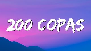 200 Copas  KAROL G LetraLyrics [upl. by Sileas]