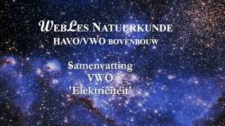 VWO6 Samenvatting elektriciteit [upl. by Baptlsta131]