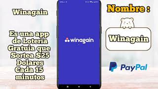 Gana dinero Facil para Paypal con Winagain Juego de Loteria Gratis [upl. by Dev]