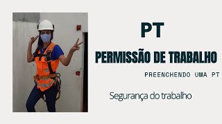 Permissão de Trabalho Documentação PT segurança do trabalho tst segurançadotrabalho documentaç [upl. by Aicile]