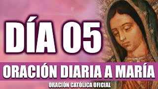 ORACIÓN DIARIA A LA VIRGEN MARÍA DE HOY MARTES 05 de NOVIEMBRE de 2024DÍA 5🙏🏻♥️ORACIÓN CATÓLICA [upl. by Ayouqat]