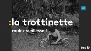 La trottinette roulez vieillesse   France Info INA [upl. by Lorri898]