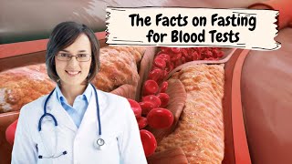 The Facts on Fasting for Blood Tests [upl. by Arlette652]