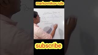 Markovnikov rule clas 11th chemistry short [upl. by Riker]