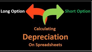 Creating Depreciation Schedule  Long and Short Option [upl. by Ahslek228]