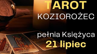 TAROT KOZIOROŻEC 21 lipie pełnia Księżyca [upl. by Cooley147]