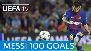 Lionel Messi  100 European goals  Watch them all [upl. by Zabrina]