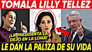 HACE MINUTOS ¡CLAUDIA PARA EN SECO A LILLY TELLEZ PRIAN NO LE TIENE AMOR A LA PATRIA [upl. by Kantos]