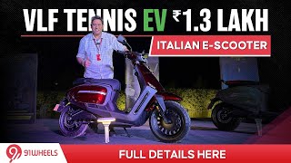 VLF Tennis 1500 Electric Scooter by Motohaus at Rs 13 Lakh  All Details Here with top speed range [upl. by Sudbury236]