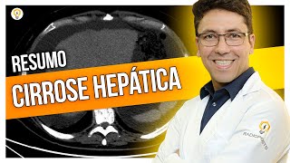 Resumo sobre CIRROSE HEPÁTICA na Tomografia com Dr Rodrigo Flamini [upl. by Ozan310]