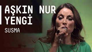 Aşkın Nur Yengi  Susma  akustikhane [upl. by Aikem]