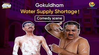 Gokuldham Water Supply Shortage  Comedy Scenes  Taarak Mehta Ka Ooltah Chashmah [upl. by Haron]