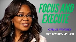 Oprah Winfrey’s Powerful Tips on Staying Focused and Executing Your Goals Daily [upl. by Derick]