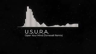 USURA  Open Your Mind Mashup  Finalized [upl. by Adelaja870]