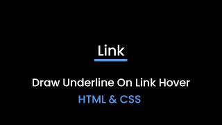 Draw Underline On Link Hover  Link Hover Effect CSS [upl. by Celestine]