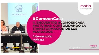 ComoEnCasa II Encuentro Asturias Intervención Infiesto [upl. by Isac186]