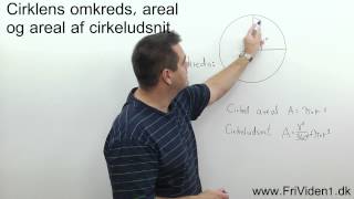 Cirklens omkreds areal og areal af cirkeludsnit [upl. by Karlene390]