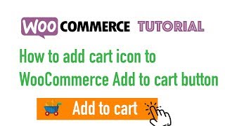 Add Cart Icon To WooCommerce Add To Cart Button [upl. by Wester]