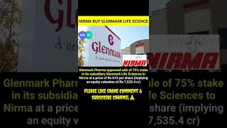 nirma buy glenmark life science  glenmark pharma approved sale 75℅ stake  sharemarket news shorts [upl. by Acissaj632]