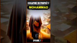 Histoire du PROPHÈTE Muhammad  Épisode 8 [upl. by Annabela]