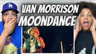 PERFECTION FIRST TIME HEARING Van Morrison  Moondance REACTION [upl. by Seena]