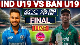 IND U19 vs BAN U19 Live Final Match Commentary Asia Cup 2024 Final  U19 Live Cricket Match Today2 [upl. by Ahteres]