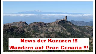 News der Kanaren  Wandern auf Gran Canaria [upl. by Attenweiler]