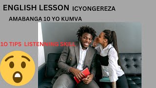 English Lesson 5 tips to listening perfectly AMABANGA 5 YAGUFASHA KUMVA ICYONGEREZA NEZA [upl. by Ille328]