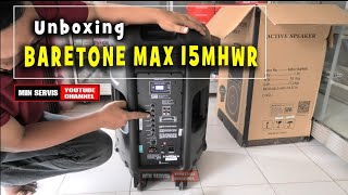 unboxing speaker baretone MAX 15MHWR [upl. by Neelyak]