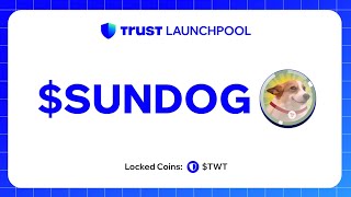 Trust Wallet Launchpool  2  Lock TWT Token amp Earn Share of 14M SUNDOG 💰 [upl. by Palestine]