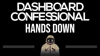 Dashboard Confessional • Hands Down CC Upgraded Video 🎤 Karaoke Instrumental Lyrics [upl. by Bernice]