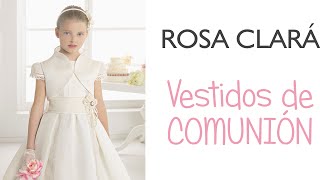 Rosa Clará 2015 Vestidos de Comunión y Arras [upl. by Akkeber]