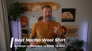 Best Wool T Shirt 2024  ArcTeryx vs Ibex vs KUHL vs Mammut [upl. by Nivonod773]