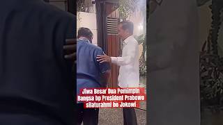 President prabowo silaturahmi dg Bp Jokowi Jiwa besar terbaik Indonesia Prabowo jumpai jokowi [upl. by Yann]