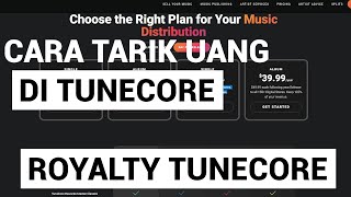 Cara Tarik Uang Di TuneCore  Tutorial WD Di TuneCore [upl. by Prakash]