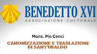 Canonizzazione e traslazione di sant’Ubaldo [upl. by Sanyu]