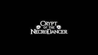 Crypt of the NecroDancer Alpha OST  Zone 2 Level 1New wShopkeeper Vocals [upl. by Fougere]