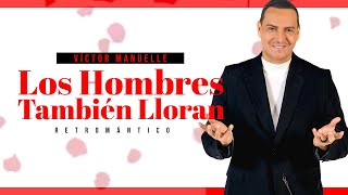 Víctor Manuelle  Los Hombres También Lloran Visualizer [upl. by Ayitahs]