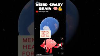 WEIRD CRAZY BRAIN 🧠💪  On Google Earth And Google Map 🌎 youtubeshorts progoogleearth brain [upl. by Eisenstark]