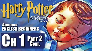 🧙‍♂️⚡quotHARRY POTTER  Chapter 1  PART 2 BOOK 1 🎧Audiobook🎧 in English for Beginners📚✨ [upl. by Fox]