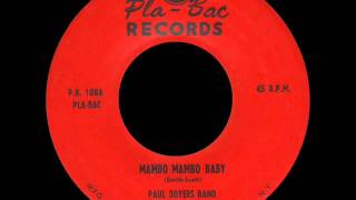 Mambo Mambo Baby  Paul Boyers Band Featuring Pattie Parish  PLABAC 108 [upl. by Luedtke131]