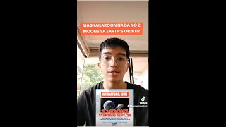 Magkakaroon na ba ng 2 MOONS sa Earths Orbit  Asteroid 2024 PT5 [upl. by Ihsoyim]