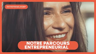 Notre parcours entrepreneurial à KEDGE [upl. by Anniala]